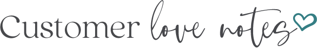 customer love notes