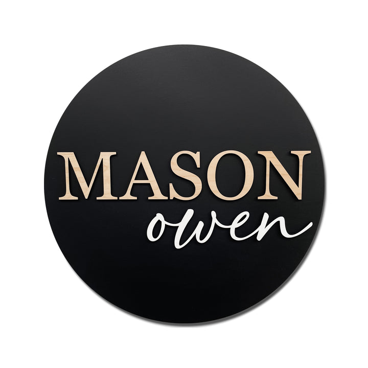 Mason Owen Round Name Sign