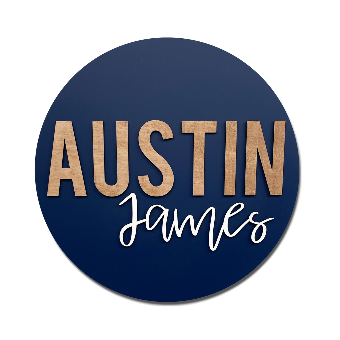 Austin James Round Name Sign