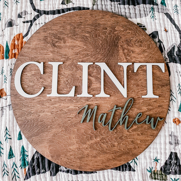 Clint Mathew Round Name Sign